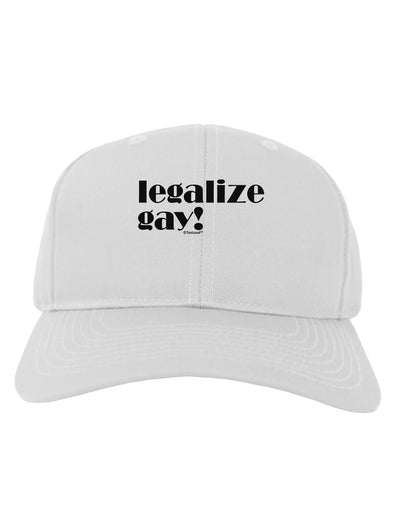 Legalize Gay Adult Baseball Cap Hat-Baseball Cap-TooLoud-White-One Size-Davson Sales