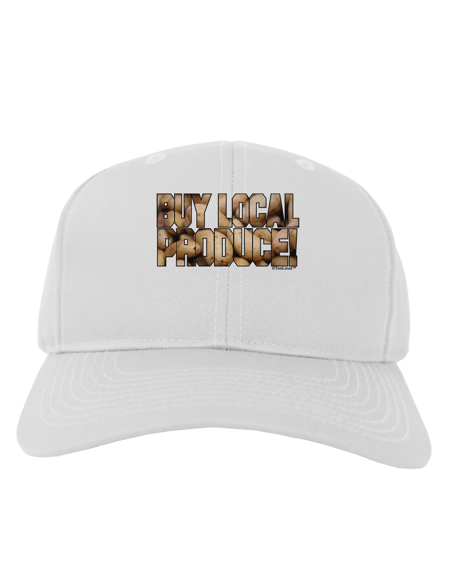 Buy Local Produce Potatoes Text Adult Baseball Cap Hat-Baseball Cap-TooLoud-White-One Size-Davson Sales
