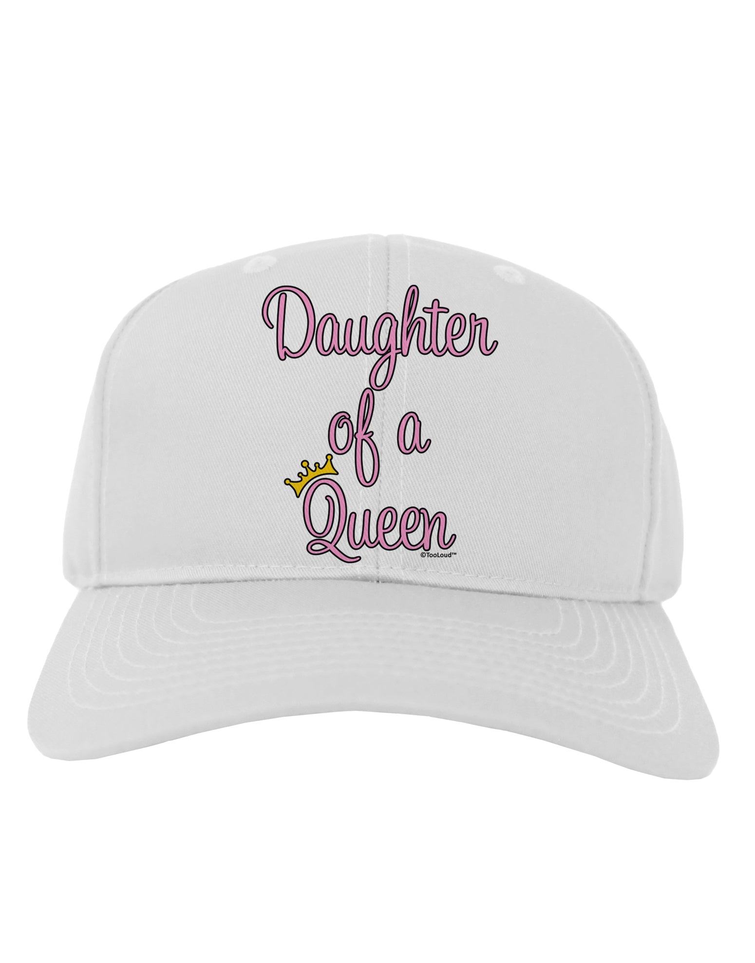 Daughter of a Queen - Matching Mom and Daughter Design Adult Baseball Cap Hat by TooLoud-Baseball Cap-TooLoud-White-One Size-Davson Sales