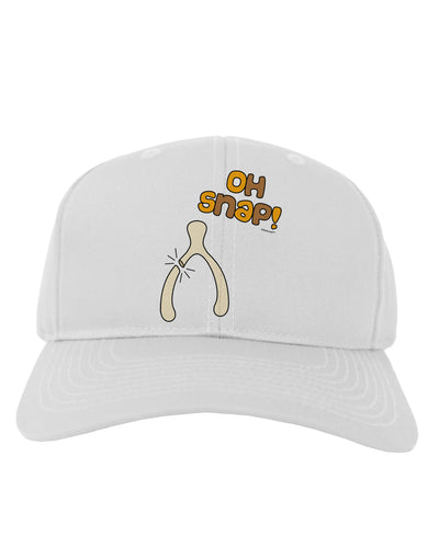 Oh Snap Wishbone - Thanksgiving Adult Baseball Cap Hat-Baseball Cap-TooLoud-White-One Size-Davson Sales