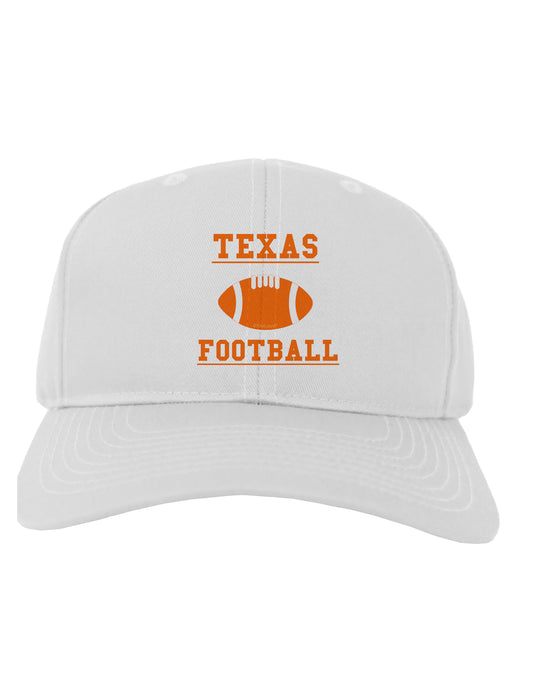 Texas Football Adult Baseball Cap Hat by TooLoud-Baseball Cap-TooLoud-White-One Size-Davson Sales