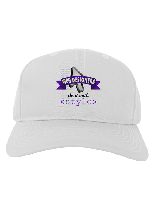 Web Designers - Style Adult Baseball Cap Hat-Baseball Cap-TooLoud-White-One Size-Davson Sales