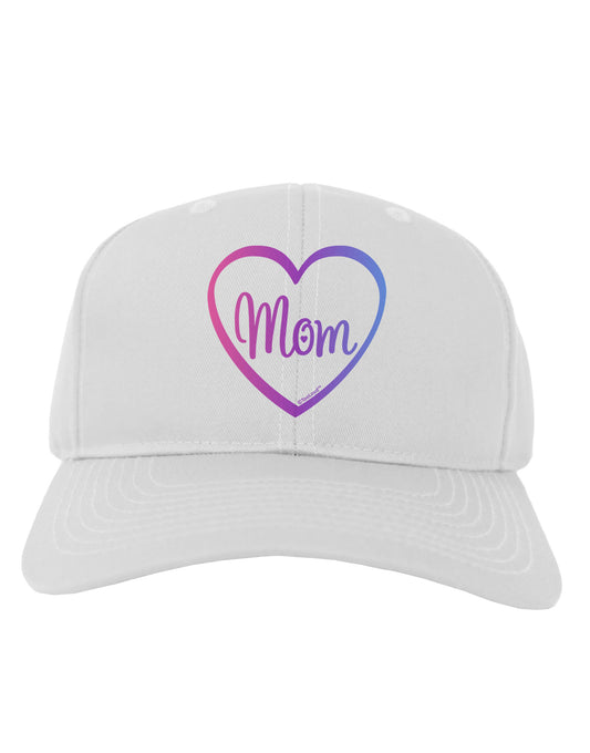 Mom Heart Design - Gradient Colors Adult Baseball Cap Hat by TooLoud-Baseball Cap-TooLoud-White-One Size-Davson Sales