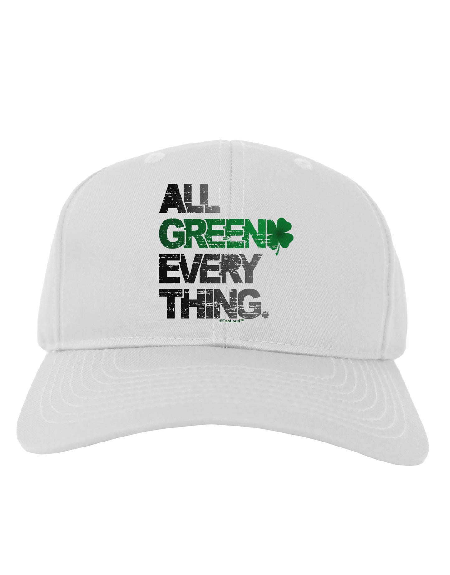 All Green Everything Distressed Adult Baseball Cap Hat-Baseball Cap-TooLoud-White-One Size-Davson Sales