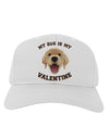 My Dog is my Valentine Gold Yellow Adult Baseball Cap Hat-Baseball Cap-TooLoud-White-One Size-Davson Sales