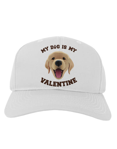 My Dog is my Valentine Gold Yellow Adult Baseball Cap Hat-Baseball Cap-TooLoud-White-One Size-Davson Sales