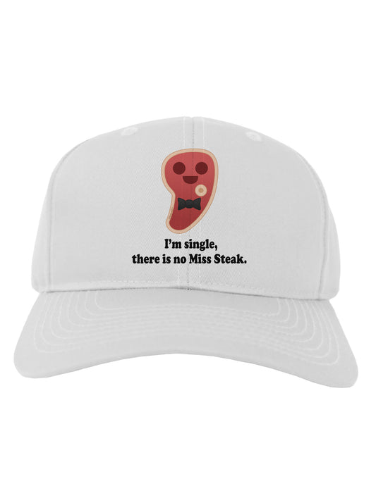 There Is No Miss Steak Adult Baseball Cap Hat by TooLoud-Baseball Cap-TooLoud-White-One Size-Davson Sales