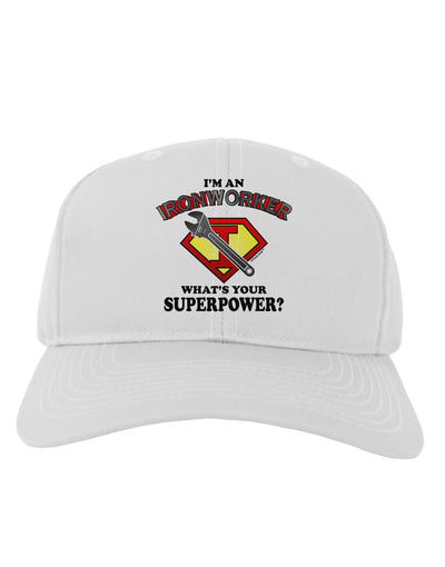 Ironworker - Superpower Adult Baseball Cap Hat-Baseball Cap-TooLoud-White-One Size-Davson Sales