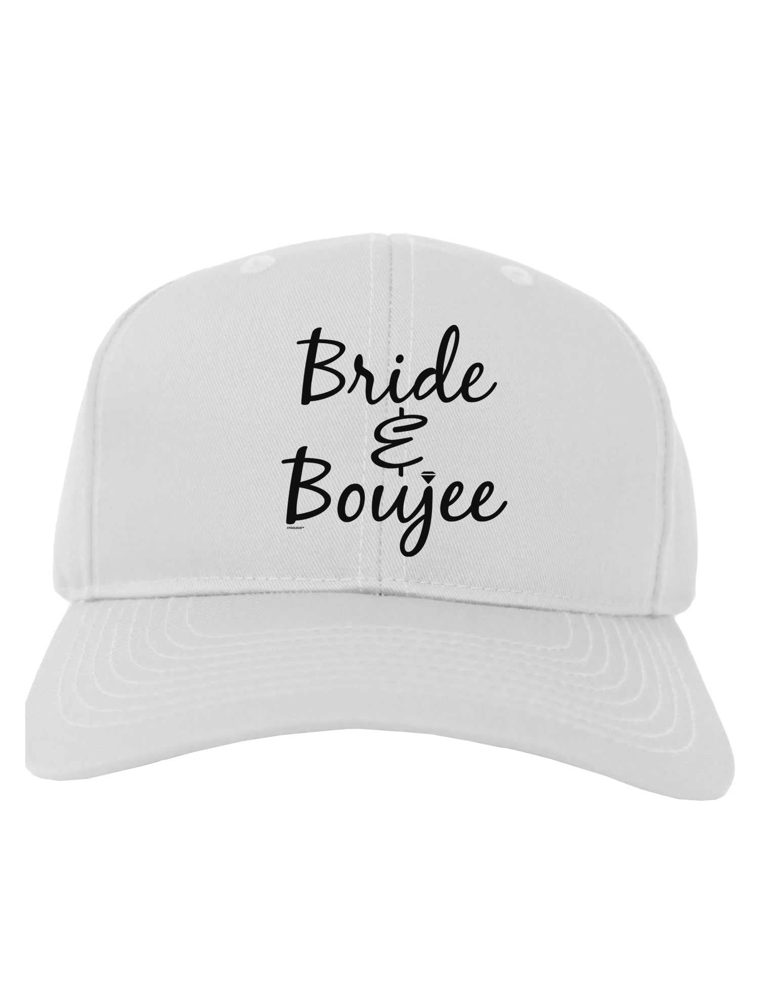TooLoud Bride and Boujee Adult Baseball Cap Hat-Baseball Cap-TooLoud-White-One-Size-Fits-Most-Davson Sales