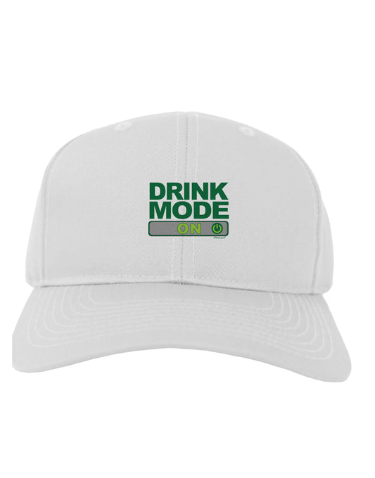 Drink Mode On Adult Baseball Cap Hat by TooLoud-Baseball Cap-TooLoud-White-One Size-Davson Sales