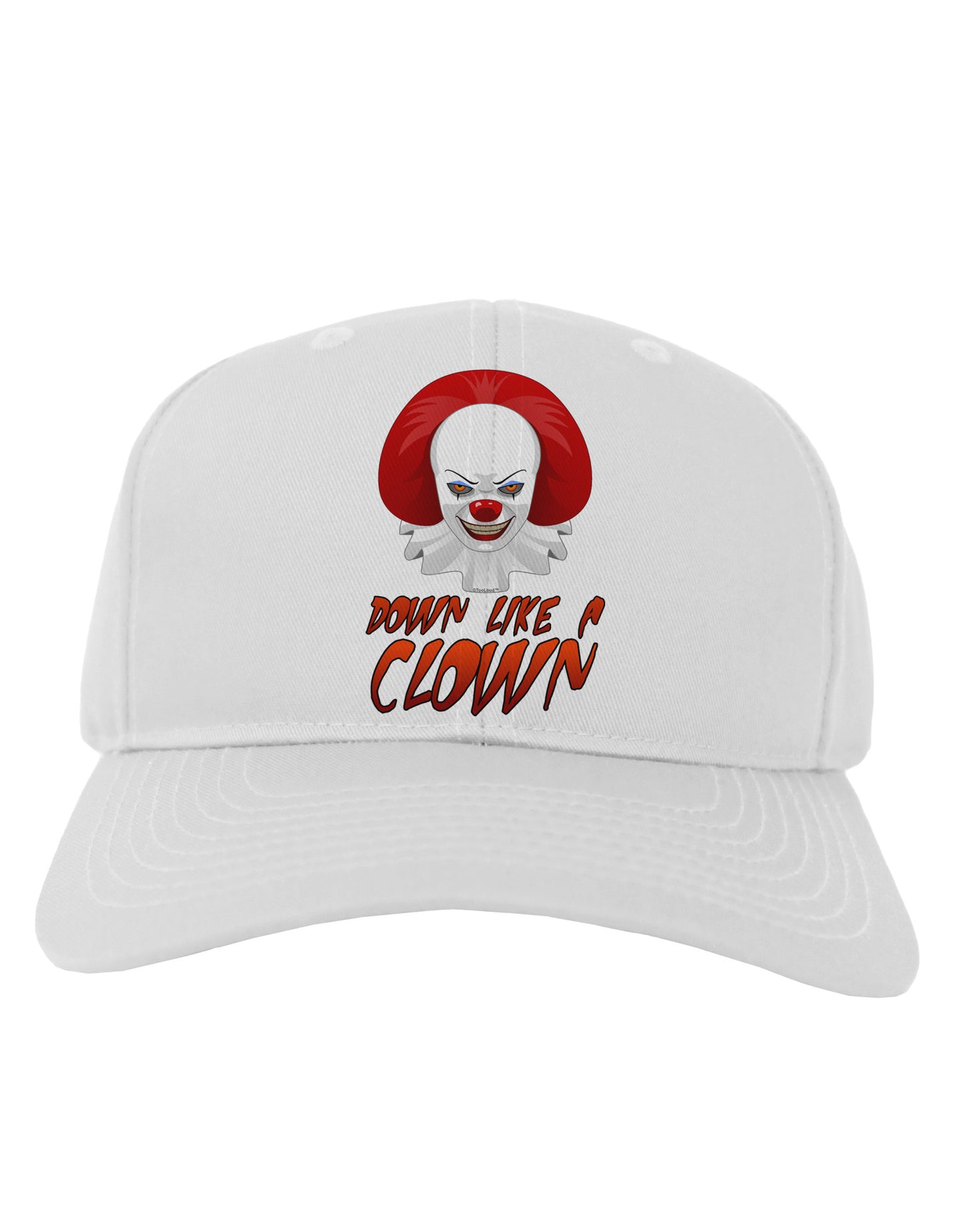 Down Like a Clown Adult Baseball Cap Hat-Baseball Cap-TooLoud-White-One Size-Davson Sales