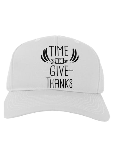 Time to Give Thanks Adult Baseball Cap Hat-Baseball Cap-TooLoud-White-One-Size-Fits-Most-Davson Sales