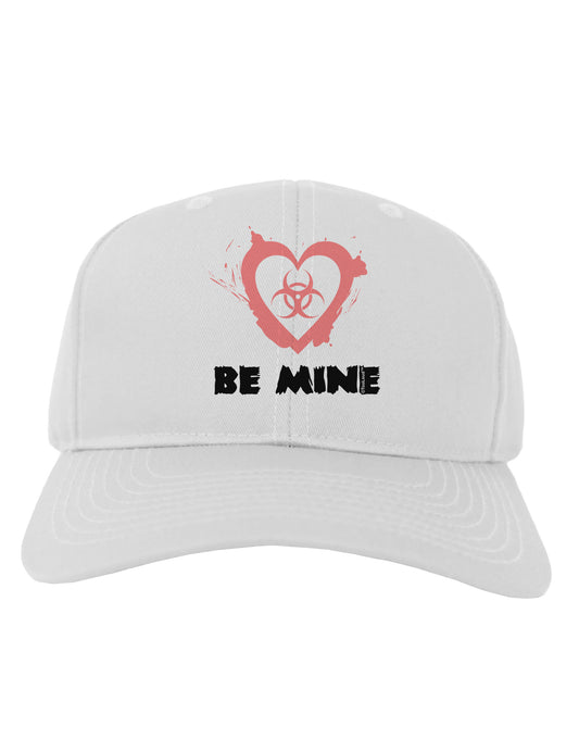 Be Mine - Bio Hazard Heart Adult Baseball Cap Hat by TooLoud-Baseball Cap-TooLoud-White-One Size-Davson Sales
