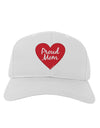 Proud Mom Heart Adult Baseball Cap Hat-Baseball Cap-TooLoud-White-One Size-Davson Sales