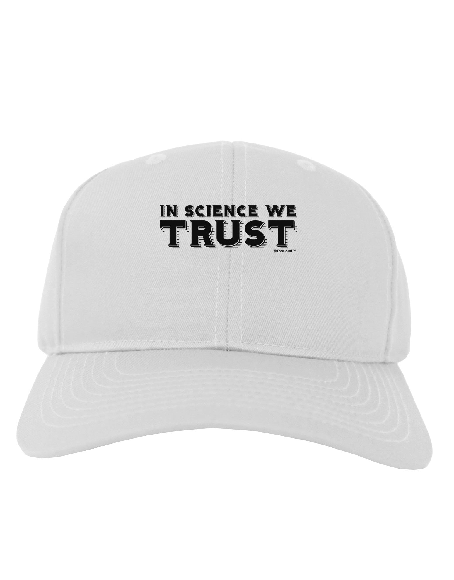 In Science We Trust Text Adult Baseball Cap Hat-Baseball Cap-TooLoud-White-One Size-Davson Sales