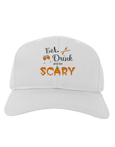 Eat Drink Scary Black Adult Baseball Cap Hat-Baseball Cap-TooLoud-White-One Size-Davson Sales