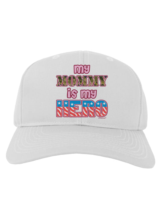 My Mommy is My Hero - Armed Forces - Pink Adult Baseball Cap Hat by TooLoud-Baseball Cap-TooLoud-White-One Size-Davson Sales