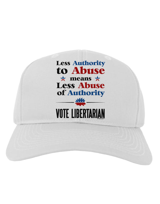 Libertarian Against Authority Abuse Adult Baseball Cap Hat-Baseball Cap-TooLoud-White-One Size-Davson Sales