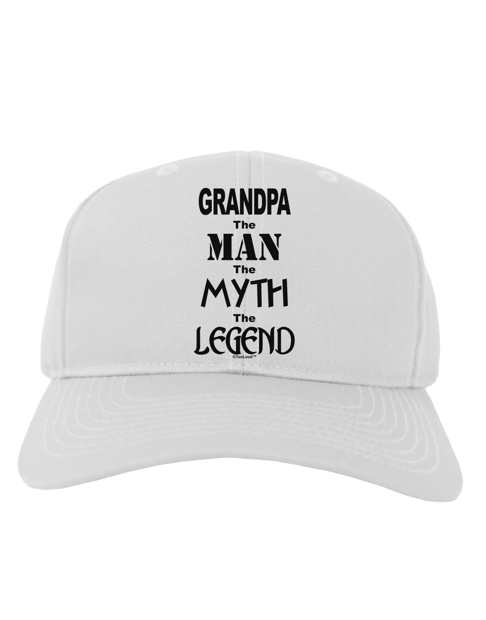 The Man The Myth The Legend Grandpa Adult Baseball Cap Hat by TooLoud-Baseball Cap-TooLoud-White-One Size-Davson Sales