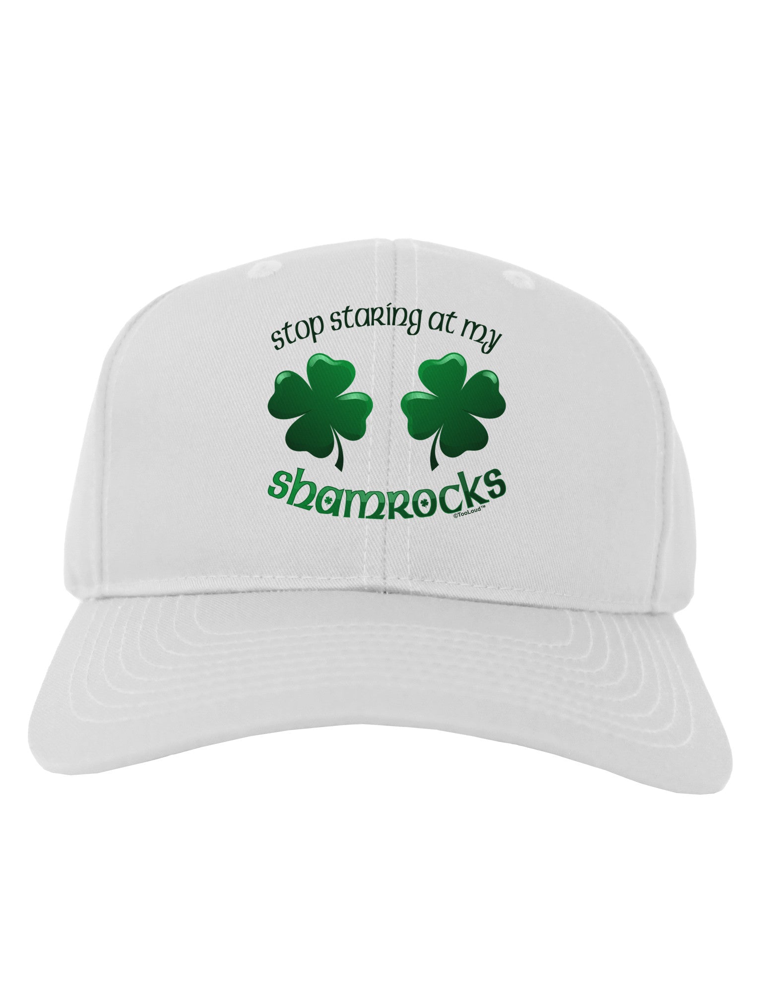 Stop Staring At My Shamrocks Adult Baseball Cap Hat-Baseball Cap-TooLoud-White-One Size-Davson Sales