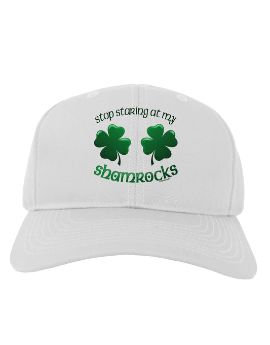 Stop Staring At My Shamrocks Adult Baseball Cap Hat-Baseball Cap-TooLoud-White-One Size-Davson Sales