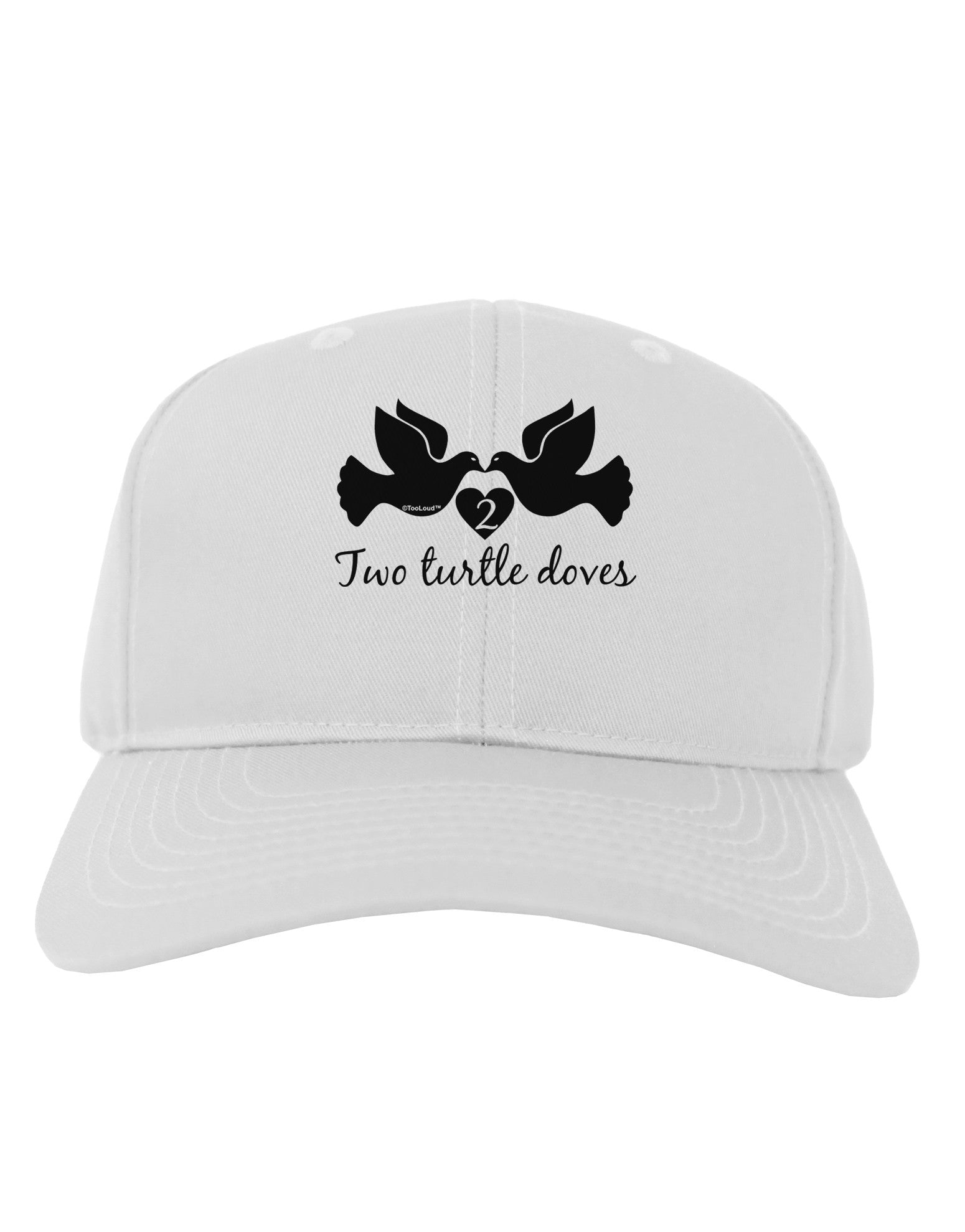 Two Turtle Doves Text Adult Baseball Cap Hat-Baseball Cap-TooLoud-White-One Size-Davson Sales