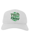 Pinch Proof St Patricks Day Adult Baseball Cap Hat-Baseball Cap-TooLoud-White-One Size-Davson Sales