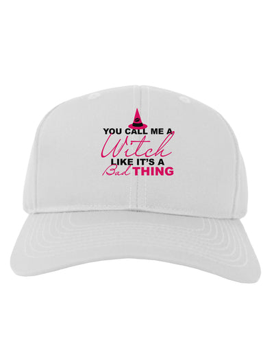 Witch - Bad Thing Text Adult Baseball Cap Hat-Baseball Cap-TooLoud-White-One Size-Davson Sales