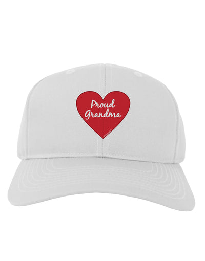Proud Grandma Heart Adult Baseball Cap Hat-Baseball Cap-TooLoud-White-One Size-Davson Sales