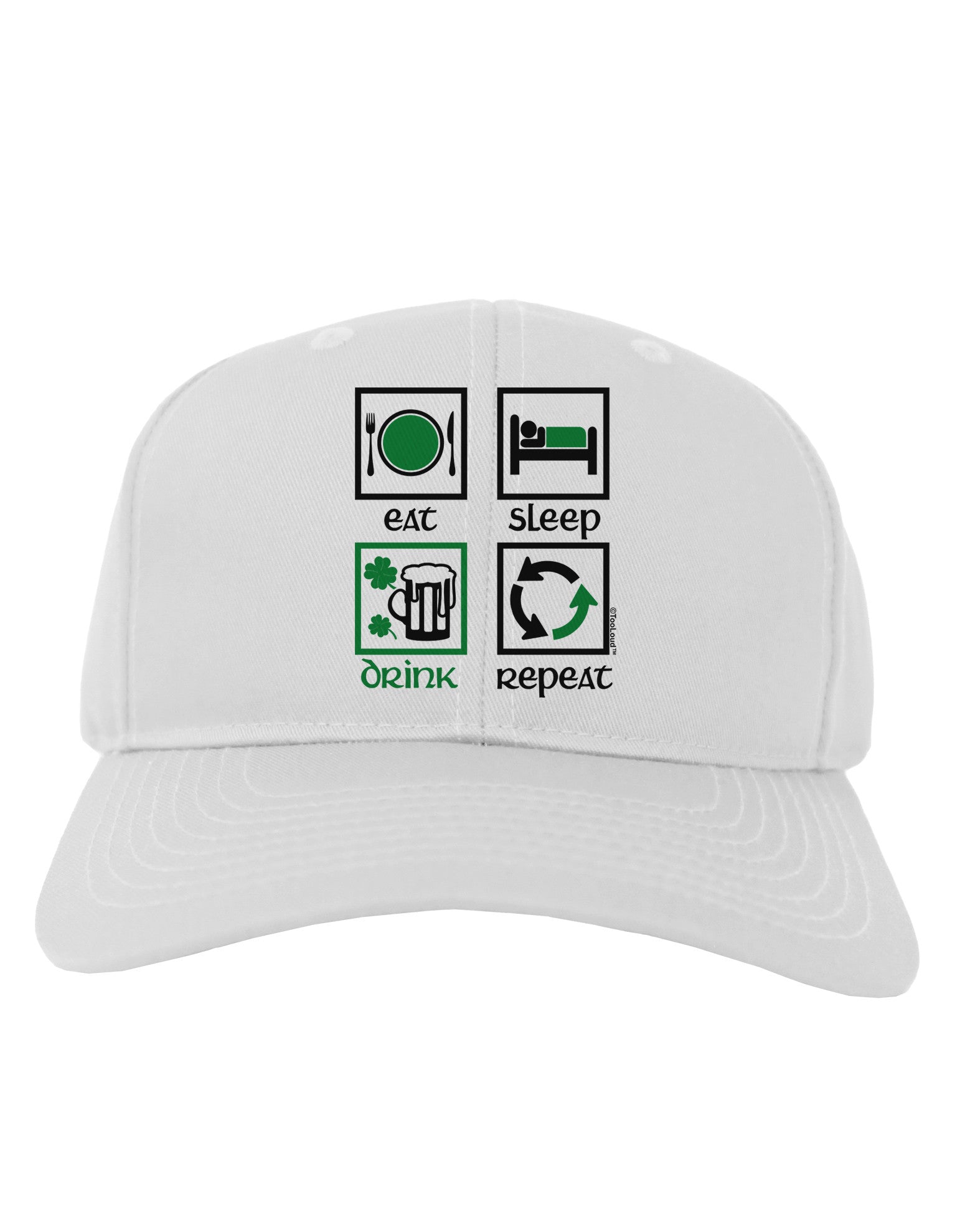 Eat Sleep Drink Green Beer Repeat Adult Baseball Cap Hat-Baseball Cap-TooLoud-White-One Size-Davson Sales