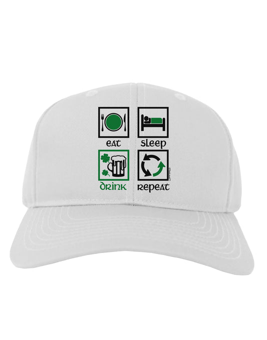Eat Sleep Drink Green Beer Repeat Adult Baseball Cap Hat-Baseball Cap-TooLoud-White-One Size-Davson Sales