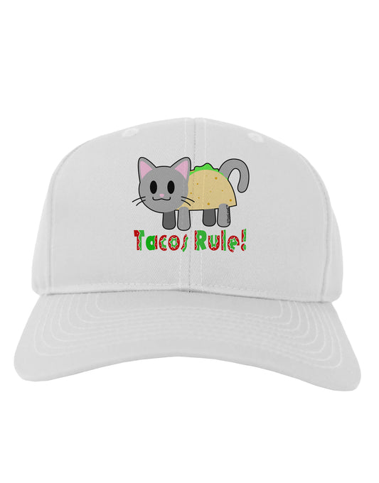 Tacos Rule Taco Cat Design Adult Baseball Cap Hat by TooLoud-Baseball Cap-TooLoud-White-One Size-Davson Sales