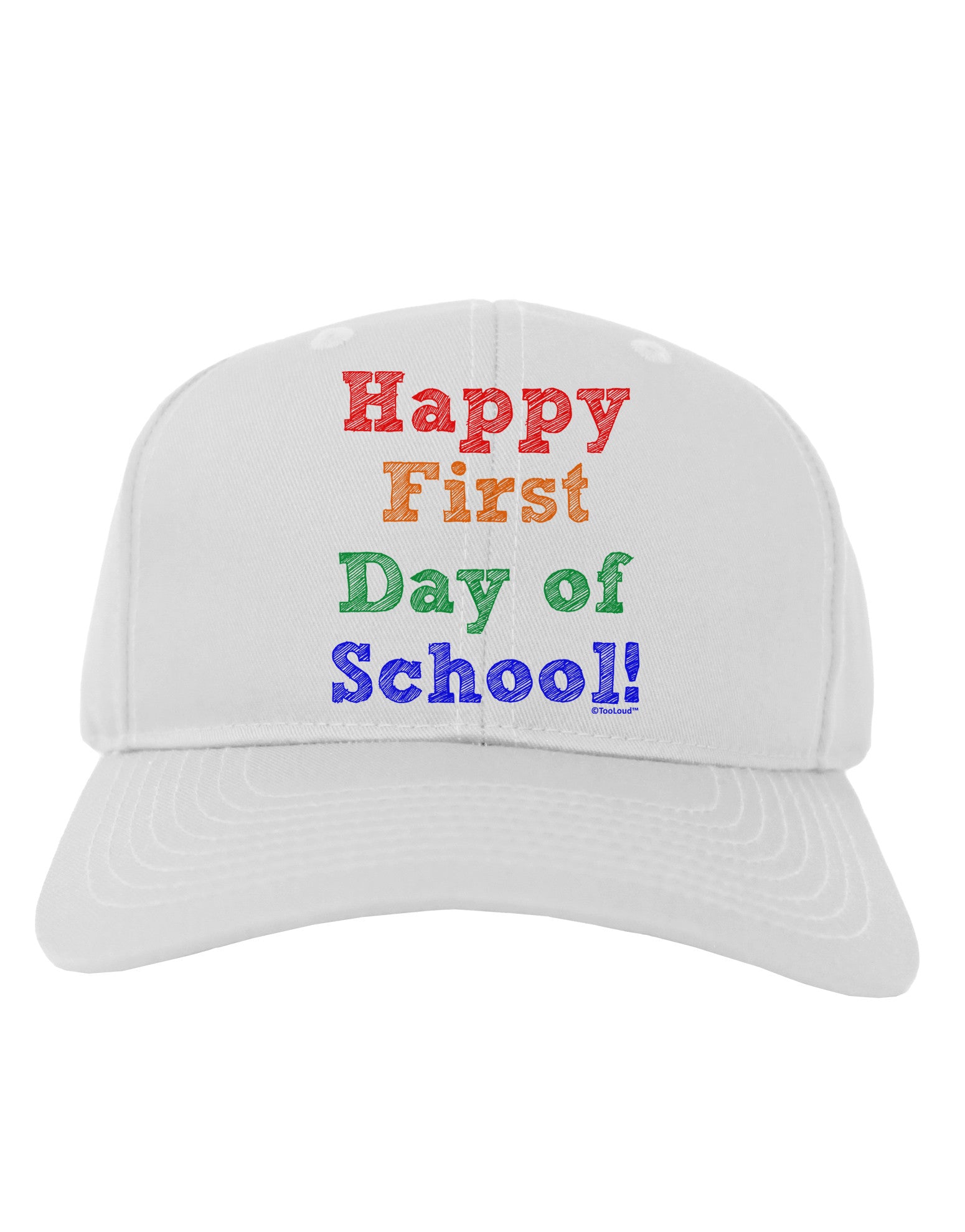 Happy First Day of School Adult Baseball Cap Hat-Baseball Cap-TooLoud-White-One Size-Davson Sales