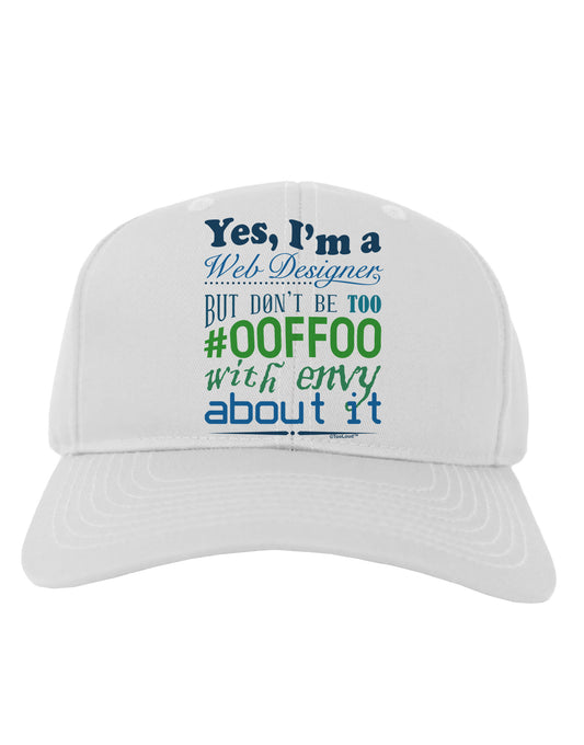 Web Designer -00FF00 With Envy Adult Baseball Cap Hat-Baseball Cap-TooLoud-White-One Size-Davson Sales