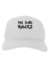 My Dad Rocks Adult Baseball Cap Hat by TooLoud-Baseball Cap-TooLoud-White-One Size-Davson Sales