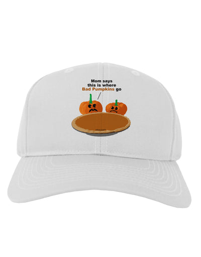 Where Bad Pumpkins Go Adult Baseball Cap Hat-Baseball Cap-TooLoud-White-One Size-Davson Sales