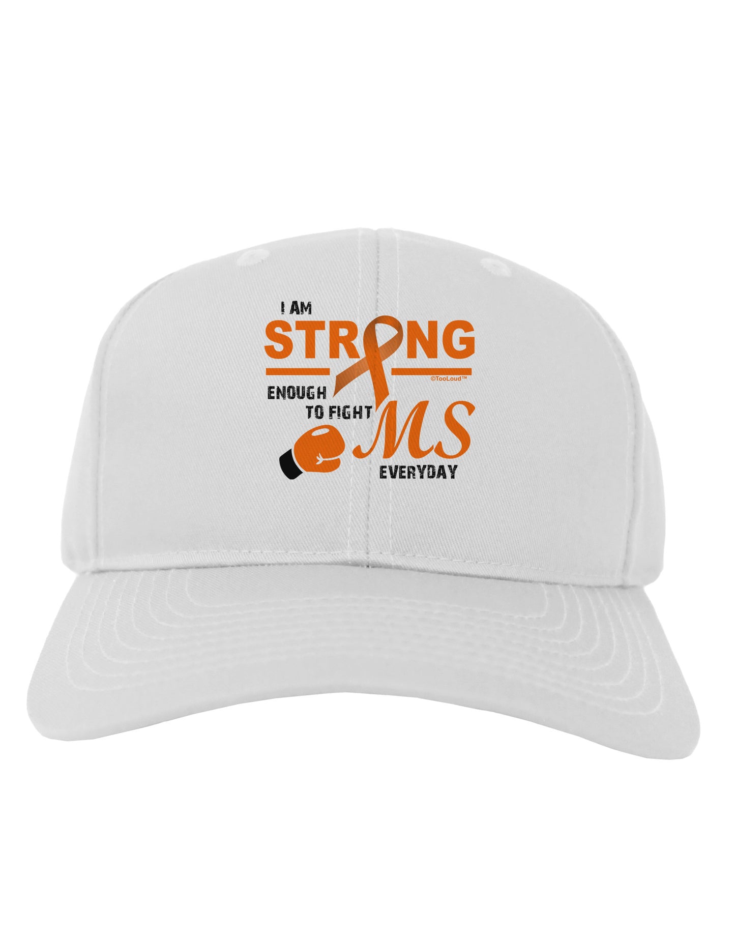 MS - I Am Strong Adult Baseball Cap Hat-Baseball Cap-TooLoud-White-One Size-Davson Sales