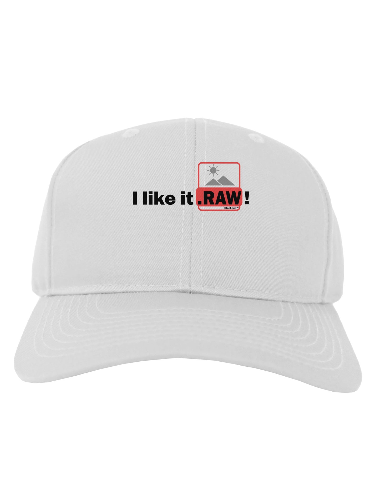 I Like It RAW Adult Baseball Cap Hat-Baseball Cap-TooLoud-White-One Size-Davson Sales