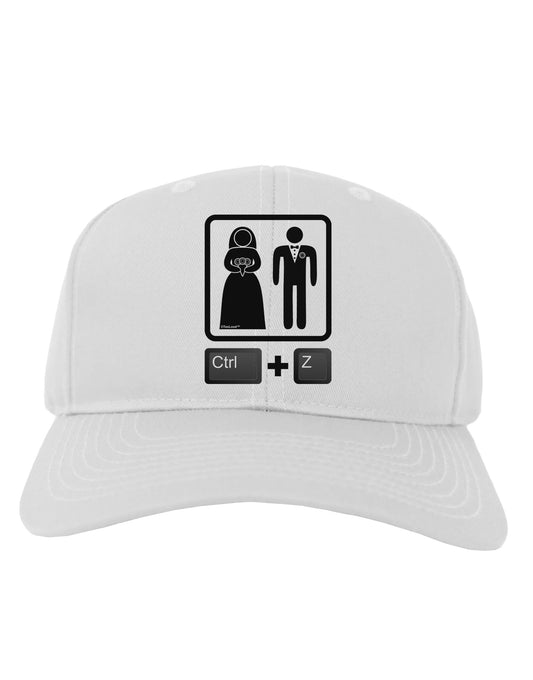 Ctrl Z - Marriage Adult Baseball Cap Hat-Baseball Cap-TooLoud-White-One Size-Davson Sales