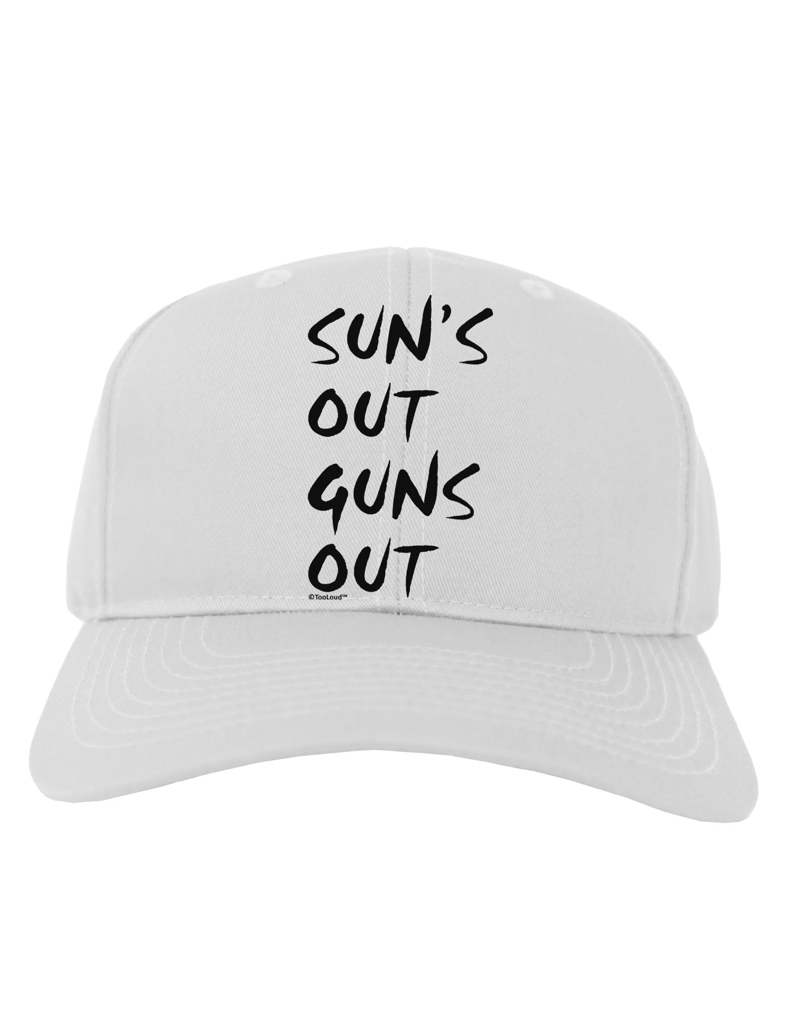 Suns Out Guns Out Adult Baseball Cap Hat-Baseball Cap-TooLoud-White-One Size-Davson Sales