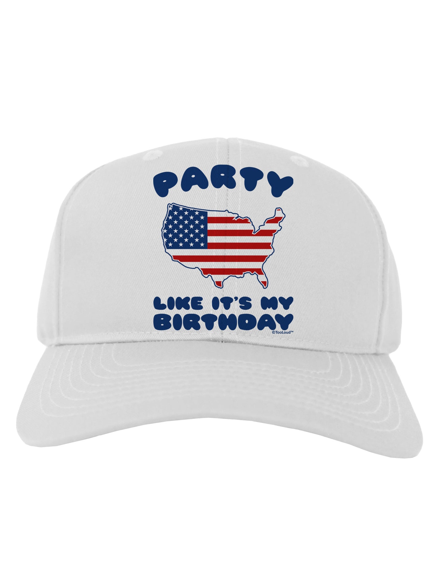 Party Like It's My Birthday - 4th of July Adult Baseball Cap Hat-Baseball Cap-TooLoud-White-One Size-Davson Sales