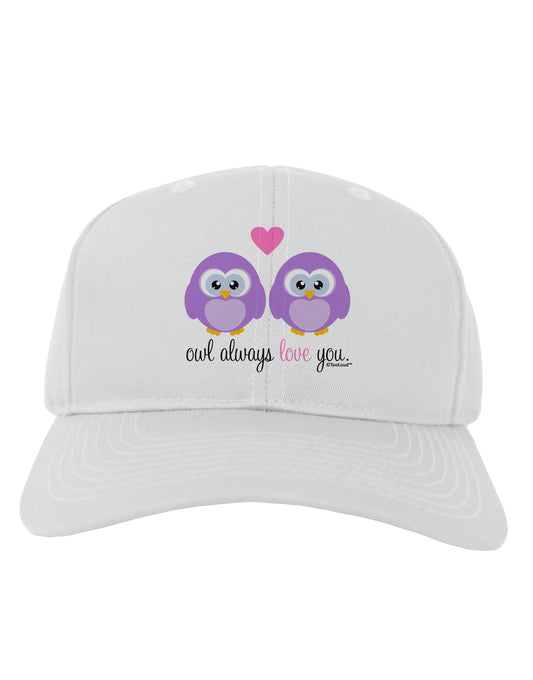 Owl Always Love You - Purple Owls Adult Baseball Cap Hat by TooLoud-Baseball Cap-TooLoud-White-One Size-Davson Sales