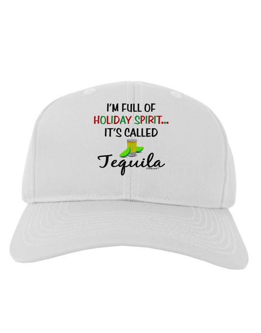Holiday Spirit - Tequila Adult Baseball Cap Hat-Baseball Cap-TooLoud-White-One Size-Davson Sales