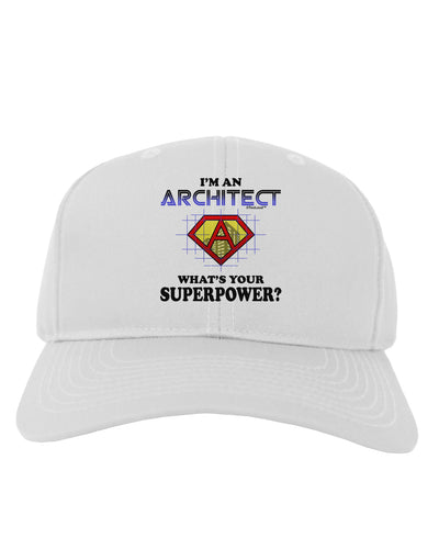 Architect - Superpower Adult Baseball Cap Hat-Baseball Cap-TooLoud-White-One Size-Davson Sales