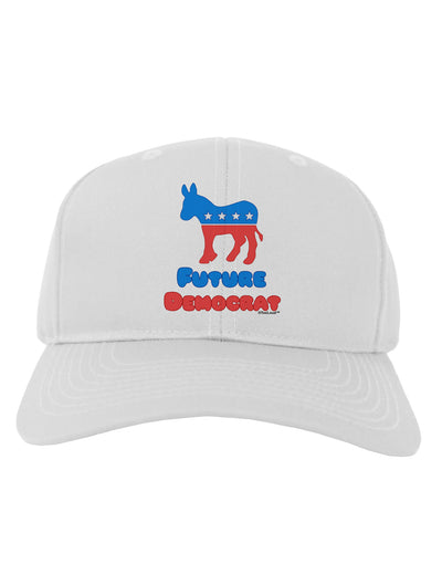 Future Democrat Adult Baseball Cap Hat-Baseball Cap-TooLoud-White-One Size-Davson Sales