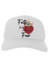 Faith Fuels us in Times of Fear  Adult Baseball Cap Hat White Tooloud