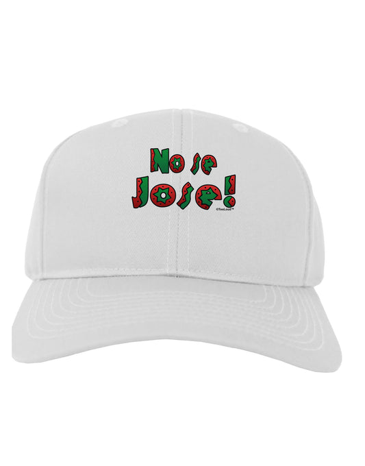 No Se Jose Adult Baseball Cap Hat-Baseball Cap-TooLoud-White-One Size-Davson Sales