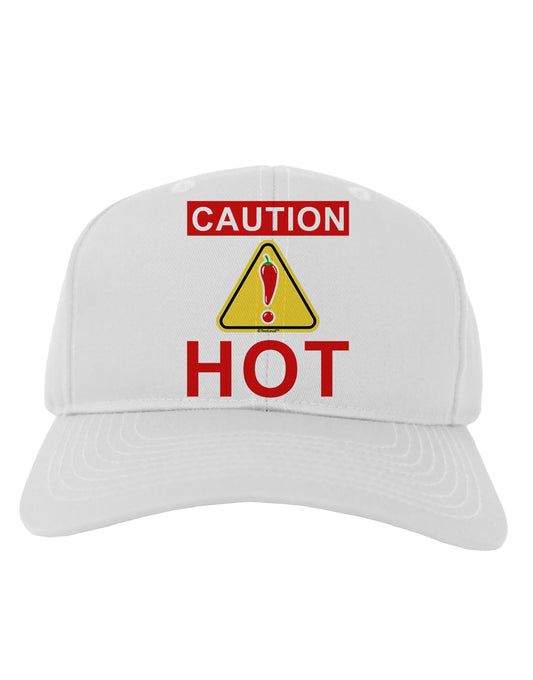Caution Hot Chili Pepper Sign Adult Baseball Cap Hat-Baseball Cap-TooLoud-White-One Size-Davson Sales