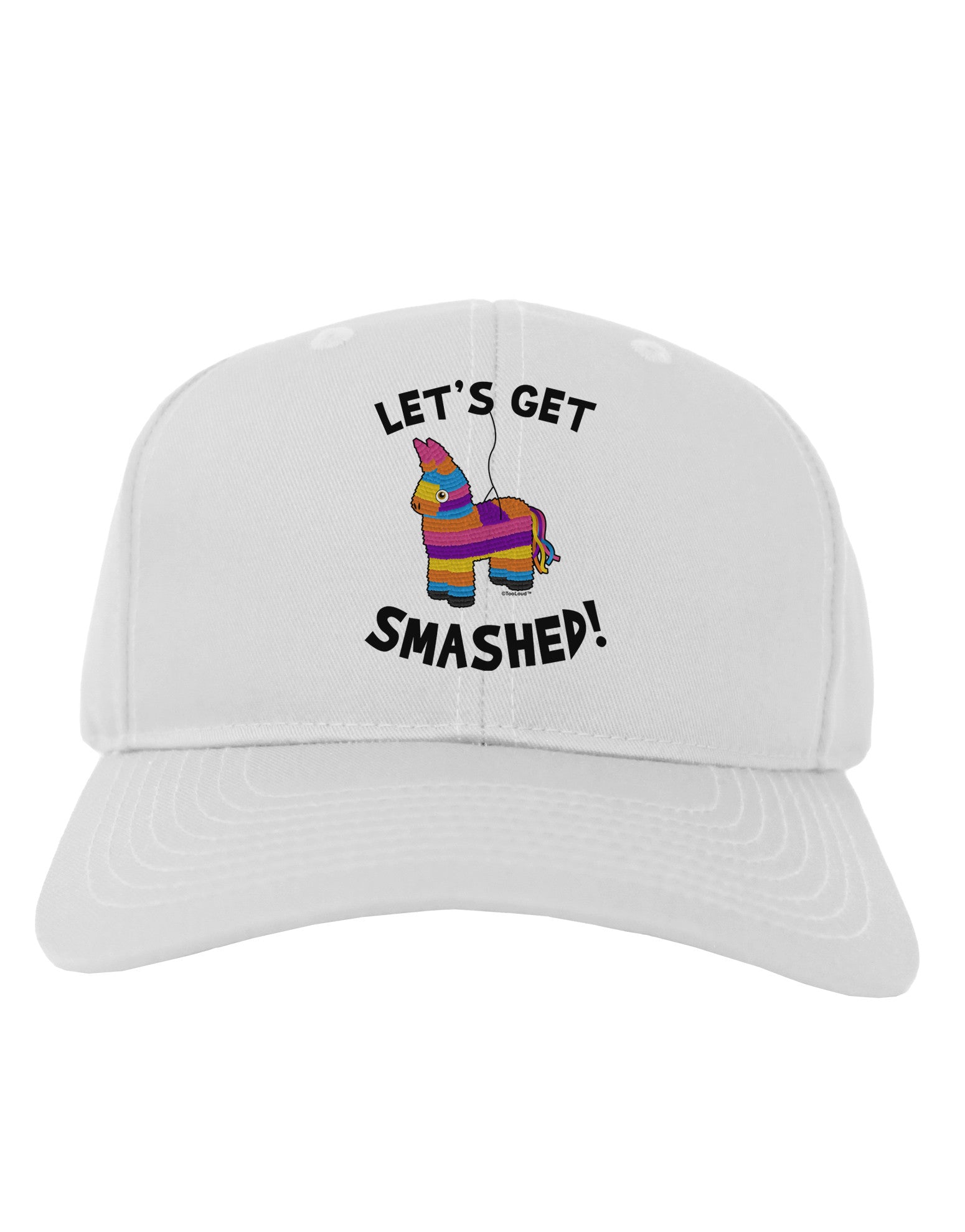 Let's Get Smashed Pinata Adult Baseball Cap Hat-Baseball Cap-TooLoud-White-One Size-Davson Sales