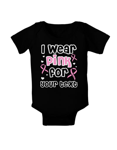 Personalized I Wear Pink for -Name- Breast Cancer Awareness Baby Bodysuit Dark-Baby Romper-TooLoud-Black-06-Months-Davson Sales